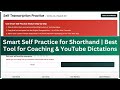 Rapid Steno Smart Self Practice for Shorthand | Best Software for Coaching &amp; YouTube Dictations