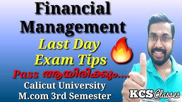 Last Day Exam Tips|Financial Management|Calicut University M.com 3rd Semester|Pass ആയിരിക്കും