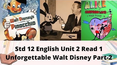 Std 12 English Unit 2 Read 1 Unforgettable Walt Disney Part-2 | Mickey Mouse | GyaN JyoT