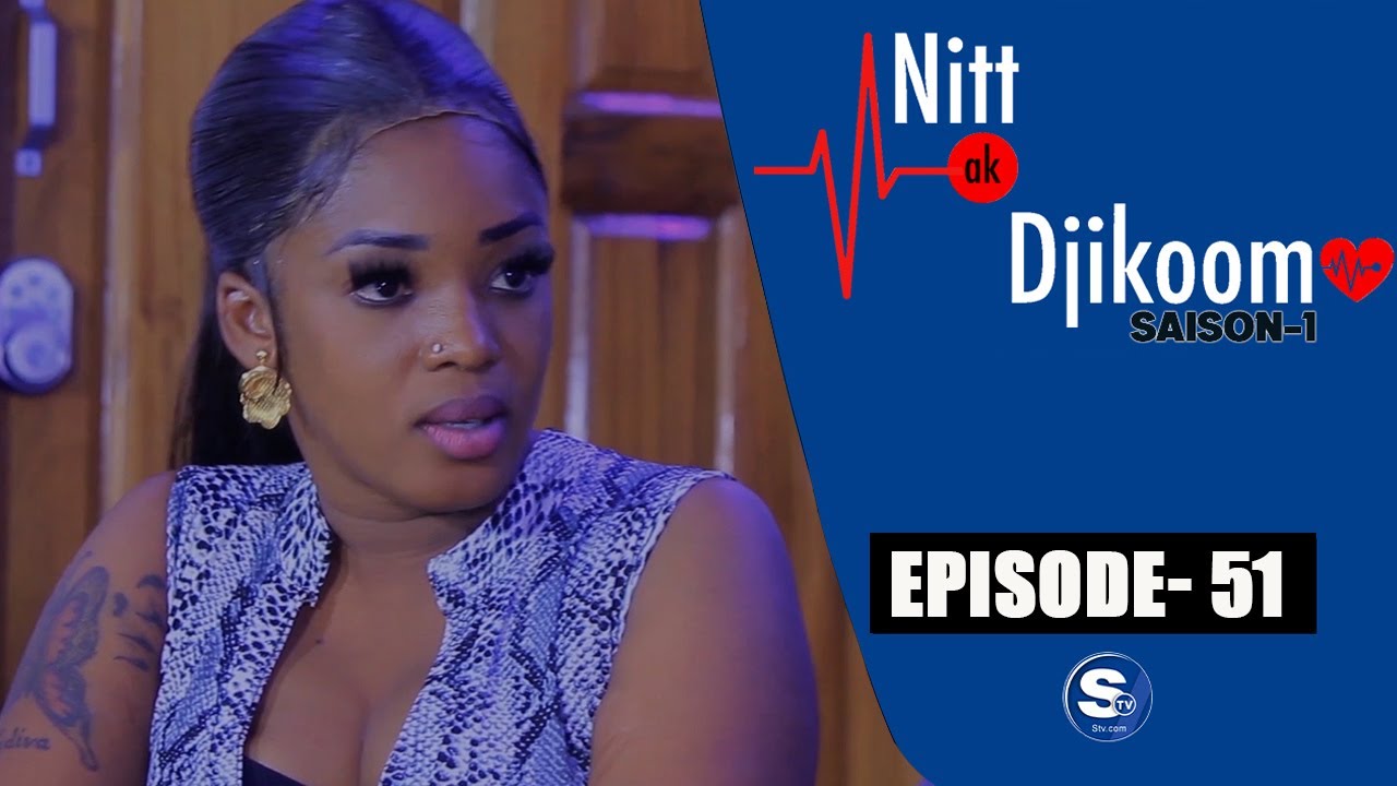 Nitt ak djikoom Episode 51**VOSTFR**