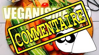 Point Culture sur le Veganisme - Commentaire