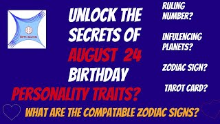 August  24  birthday personality and compatibility #zodiac #astrology #numerology #tarotcard #planet