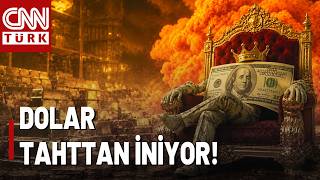 Doların Saltanatı Bitti Mi? \