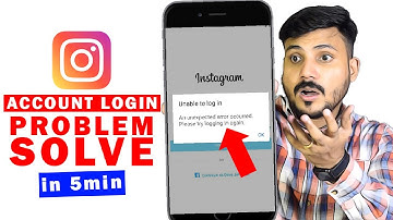 Fix Unable to Login Instagram Problem | Unable to login Instagram an unexpected error occurred