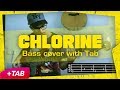 twenty one pilots: Chlorine [BASS COVER +TAB]