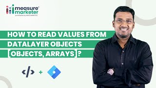 How to Read Values from dataLayer Objects [Objects, Arrays]?