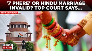 Supreme Court On Hindu Marriage | Hindu Marriage Invalid With Requisite Ceremonies, Says Top Court