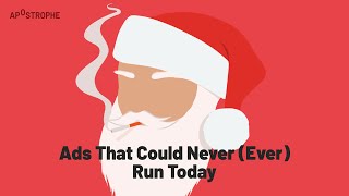 Ads That Could Never (Ever) Run Today | S13E18 | Under the Influence with Terry O'Reilly