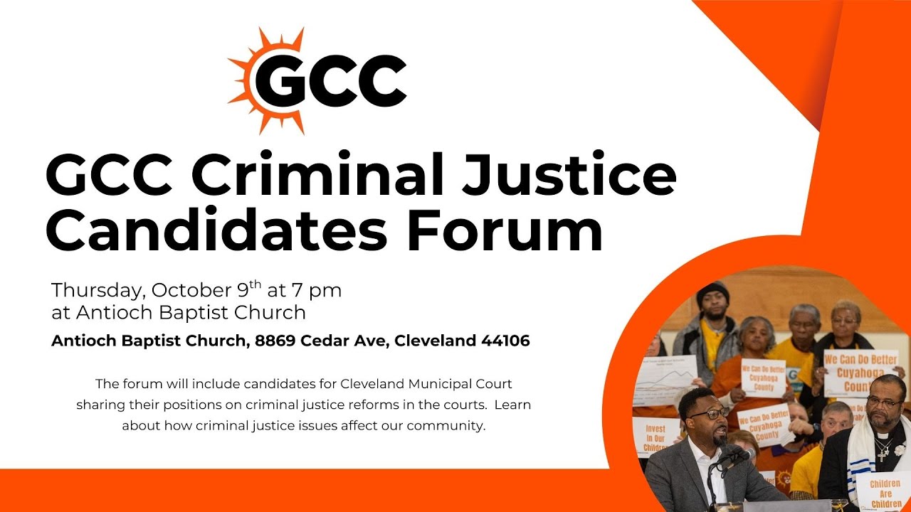 Greater Cleveland Congregation Criminal Justice Candidates Forum