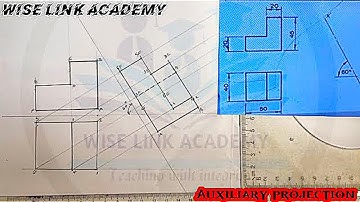 How to Draw an Auxiliary View in Technical Drawing | WAEC, GCSE, USA | #wiselinkacademy