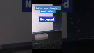 Make your computer talk using only notepad | Simple Codes