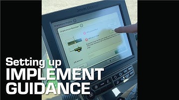 Setting Up John Deere AutoTrac Implement Guidance