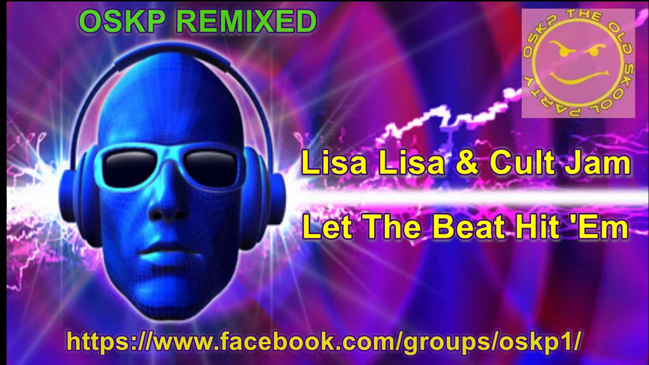 Lisa Lisa And Cult Jam Let The Beat Hit Em Youtube