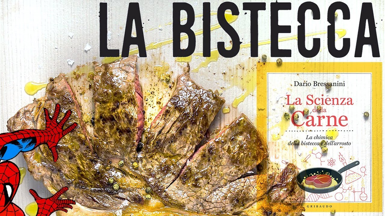 La cottura scientifica della bistecca - Dario Bressanini su RAI Scuola 
