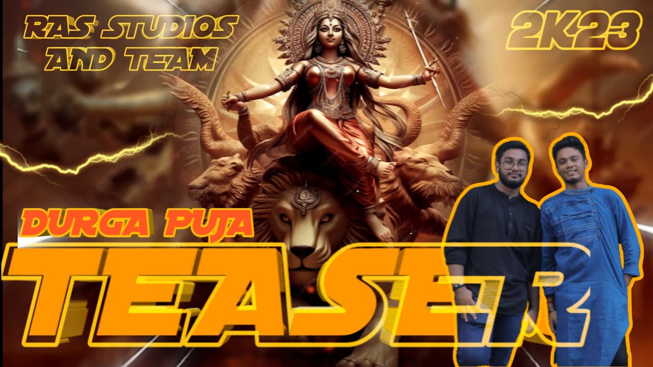 DURGA PUJA TEASER 2023
