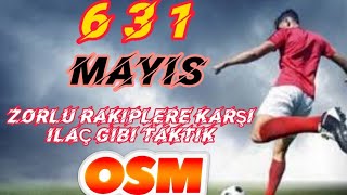 Osm 2023 631 Mayıs Güncel Taktik Online Soccer Manager New Tactic