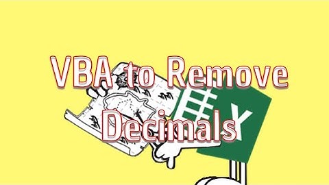 VBA to Remove Decimals