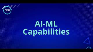 CXAI Capabilities