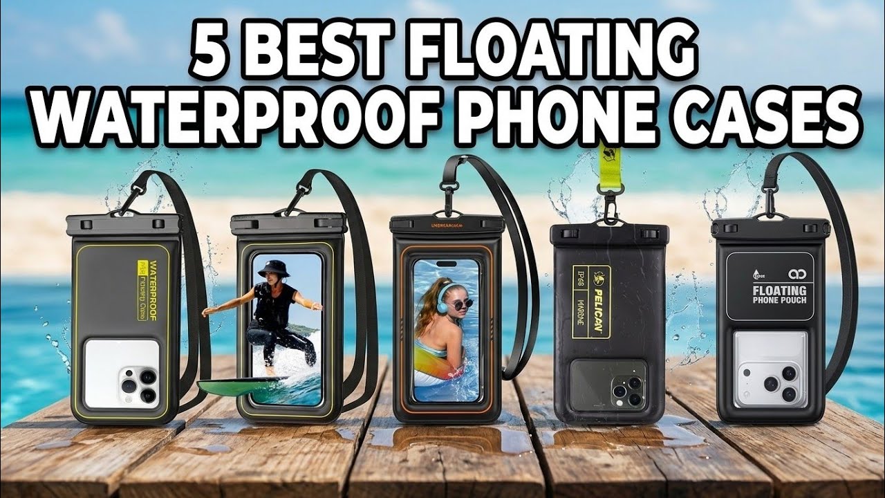 5 Best Floating Waterproof Phone Cases for Swimming & Snorkeling 5 Best Floating Waterproof Phone Cases for Swimming & Snorkeling