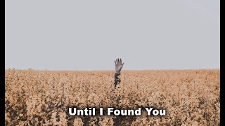 Stephen Sanchez - Until I Found You Tradução Legendado