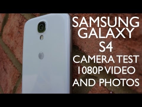 Samsung Galaxy S4 Camera Test (1080P Video and Photos)