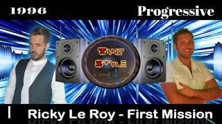 Ricky Le Roy - First Mission
