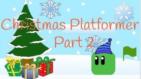 Scratch Tutorial | Christmas Platformer | Part 2 | How to create platfomer game in scratch