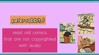 Peter Rabbit 1Comics By Harrison Cady, With Audio