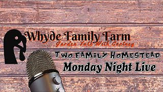 Monday Night LIVE hosts Whyde Family Farm