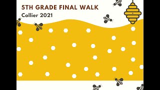 Celebrity Collier 5th Grade Final Walk 2021 Net Worth