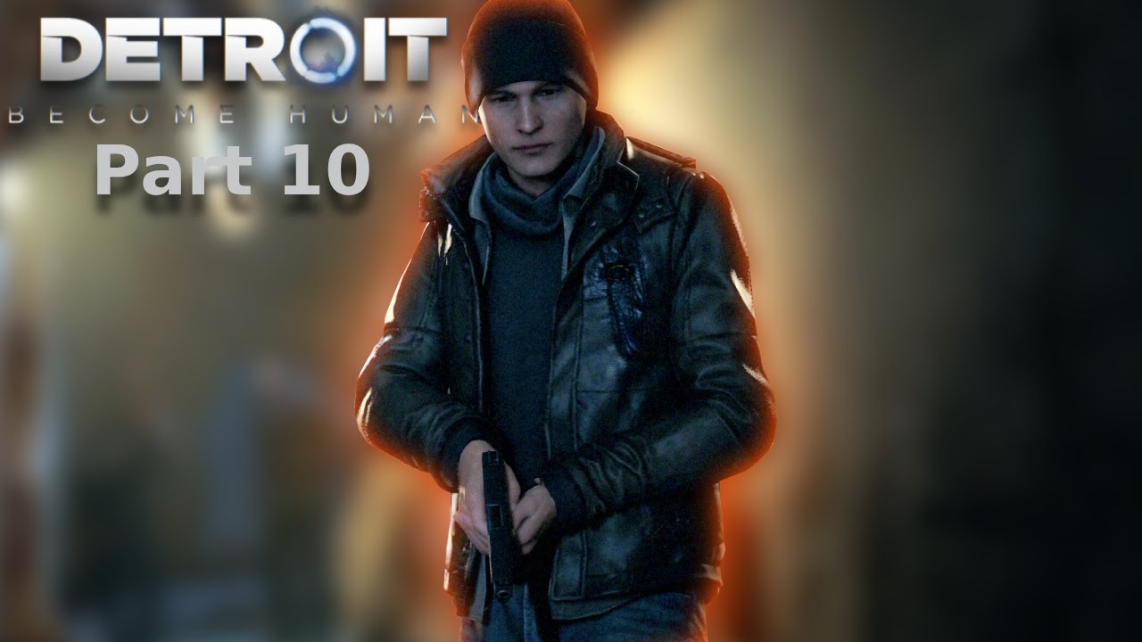 IS CONNER A DEVIANT?! | Detroit: Become Human Gameplay (Part 10) - YouTube