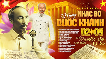 Nhạc Diễu Binh 2/9 - Nhạc Đỏ, Nhạc Cách Mạng Mừng Đại Lễ Quốc Khánh | Những Bản Hùng Ca Bất Hủ