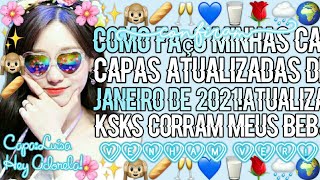 ✎୭·࣭࣪̇˖⭟🌹✨Como Faço Minhas Capas Atualizadas De Janeiro 2021!Hey Adorela!✎୭·࣭࣪̇˖⭟🌹✨ screenshot 4