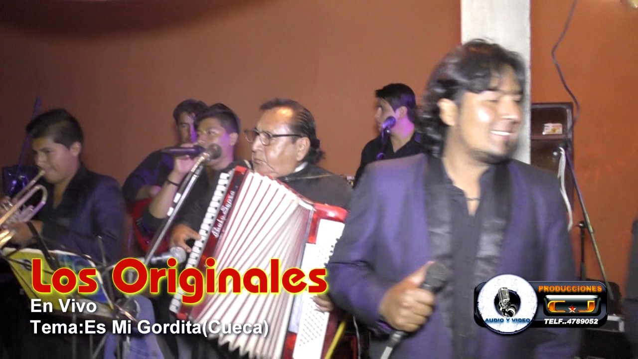 Los Originales de Cliza - Mi Gordita ¨Cueca¨