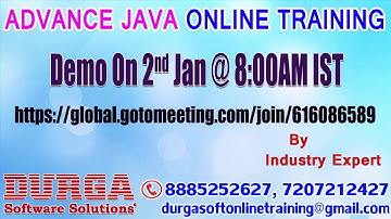 Adv Java  Online Training in DURGASOFT  by  Industry Expert Demo On 2nd JAN @ 8:00AM IST