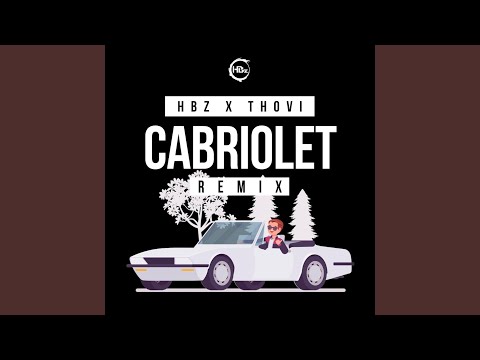 Cabriolet (Bounce Remix)