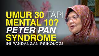 30 Years Old But Mentally 10 Peter Pan Syndrome