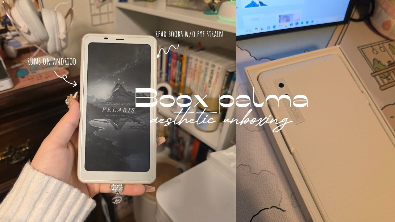 🤍✨️unboxing a phone sized e-reader | boox palma review | an