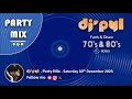 Party mix old school funk  disco remix 70s  80s by dj pyl saturday30december2023