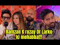 Ramzan k rozay or larko ki mohabbat  ahmed khan podcast