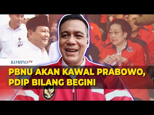 PBNU Akan Kawal Pemerintahan Prabowo, PDIP: Kita Semua NU class=