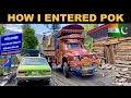 How i entered pok  pakistan    neelum valley  keran  ep 13