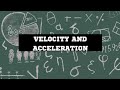 Grade 12 Maths: Velocity and acceleration