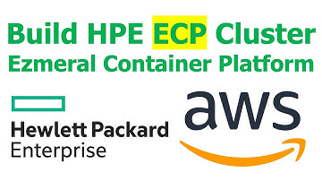 ECP Build - build a HPE Ezmeral Container Platform on AWS Cloud by Yongkang
