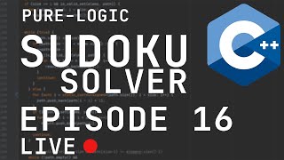 Pure Logic Sudoku Solver in C++ | Episode 16 | Optimizing the Solver