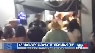 ICE Enforcement Actions At Texarkana Night Club