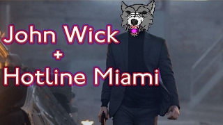 Что Будет, Если Смешать John Wick И Hotline Miami ?