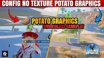 🥔POTATO GRAPHICS ALL MAP | CONFIG PUBG MOBILE 4.0 TERBARU!! | NO TEXTURE BUILDING | CONFIG PUBG 4.0