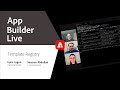 App builder live  template registry