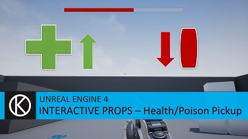 Unreal Engine 4 - Health/Poison pickup - Interactive Prop